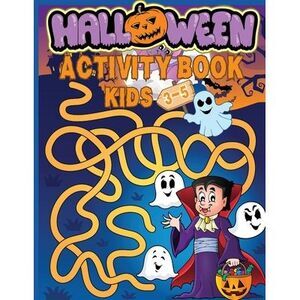 Halloween Activity Book for Kids Ages 3-5: Preschool Workbook for Children with